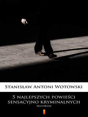 cover image of 5 najlepszych powieści sensacyjno-kryminalnych